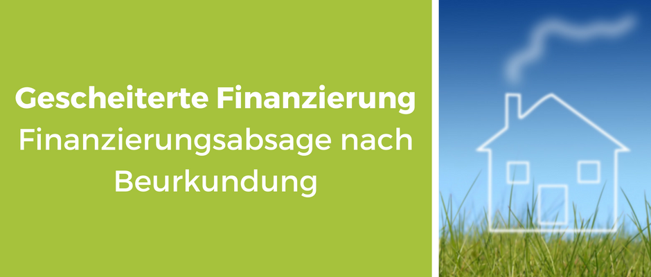 Gescheiterte Finanzierung