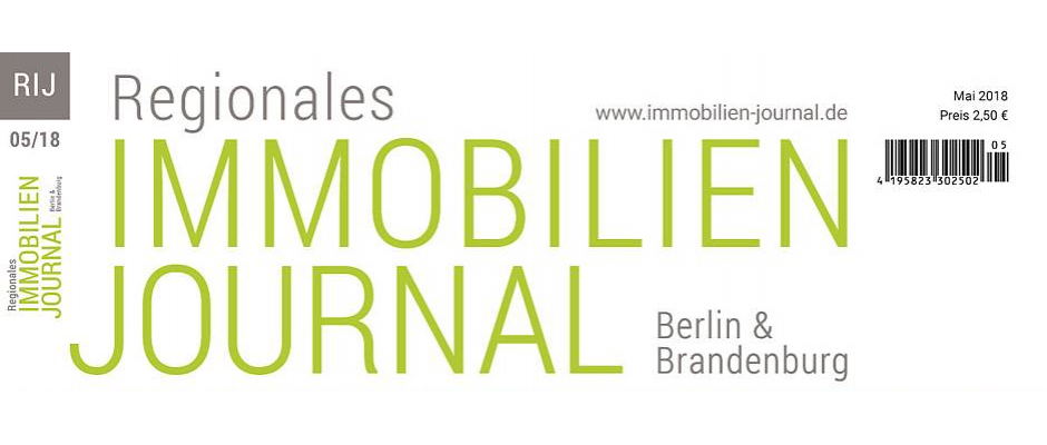Regionales Immobilien Journal Berlin & Brandenburg Mai 2018