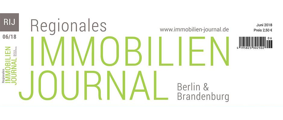 Regionales Immobilien Journal Berlin & Brandenburg Juni 2018
